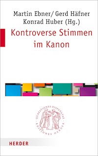 Kontroverse Stimmen im Kanon -  - E-Book