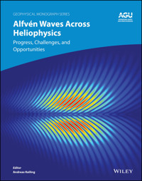 Alfvén Waves Across Heliophysics -  - E-Book