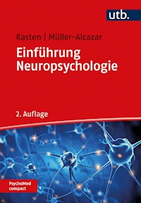 Einführung Neuropsychologie - Erich Kasten - E-Book