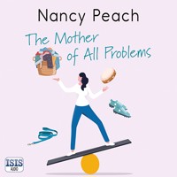 The Mother of All Problems - Nancy Peach - Hörbuch