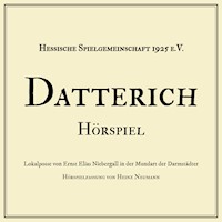 Datterich - Ernst Elias Niebergall - Hörbuch