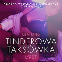 Tinderowa taksówka - opowiadanie erotyczne - Lea Lind - Hörbuch