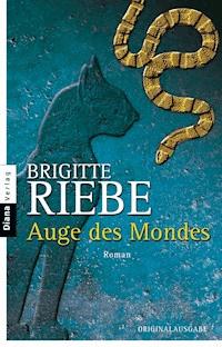 Auge des Mondes - Brigitte Riebe - E-Book + Hörbuch