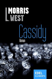 Cassidy - Morris L. West - E-Book