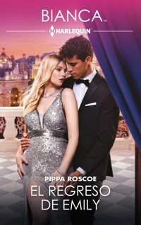 El regreso de Emily - Pippa Roscoe - E-Book