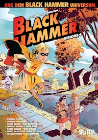 Black Hammer: Visions. Band 1 - Patton Oswalt - E-Book