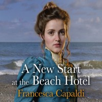 A New Start at the Beach Hotel - Francesca Capaldi - Hörbuch