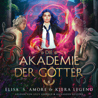 Die Akademie der Götter 6 - Fantasy Hörbuch - Elisa S. Amore - Hörbuch