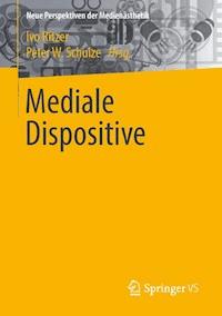 Mediale Dispositive -  - E-Book