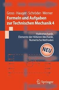 Formeln und Aufgaben zur Technischen Mechanik 4 - Dietmar Gross - E-Book