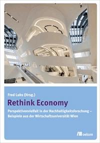 Rethink Economy - Fred Luks - E-Book