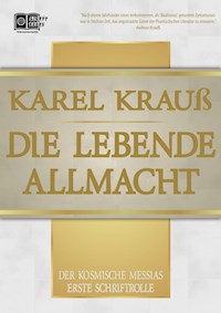 Die Lebende Allmacht - Karel Krauß - E-Book