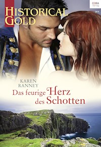 Das feurige Herz des Schotten - Karen Ranney - E-Book