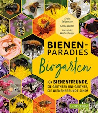 Bienenparadies Biogarten - Gerda Walton - E-Book