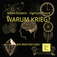 Warum Krieg? - Einstein Albert - Hörbuch