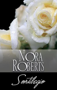 Sortilegio - Nora Roberts - E-Book