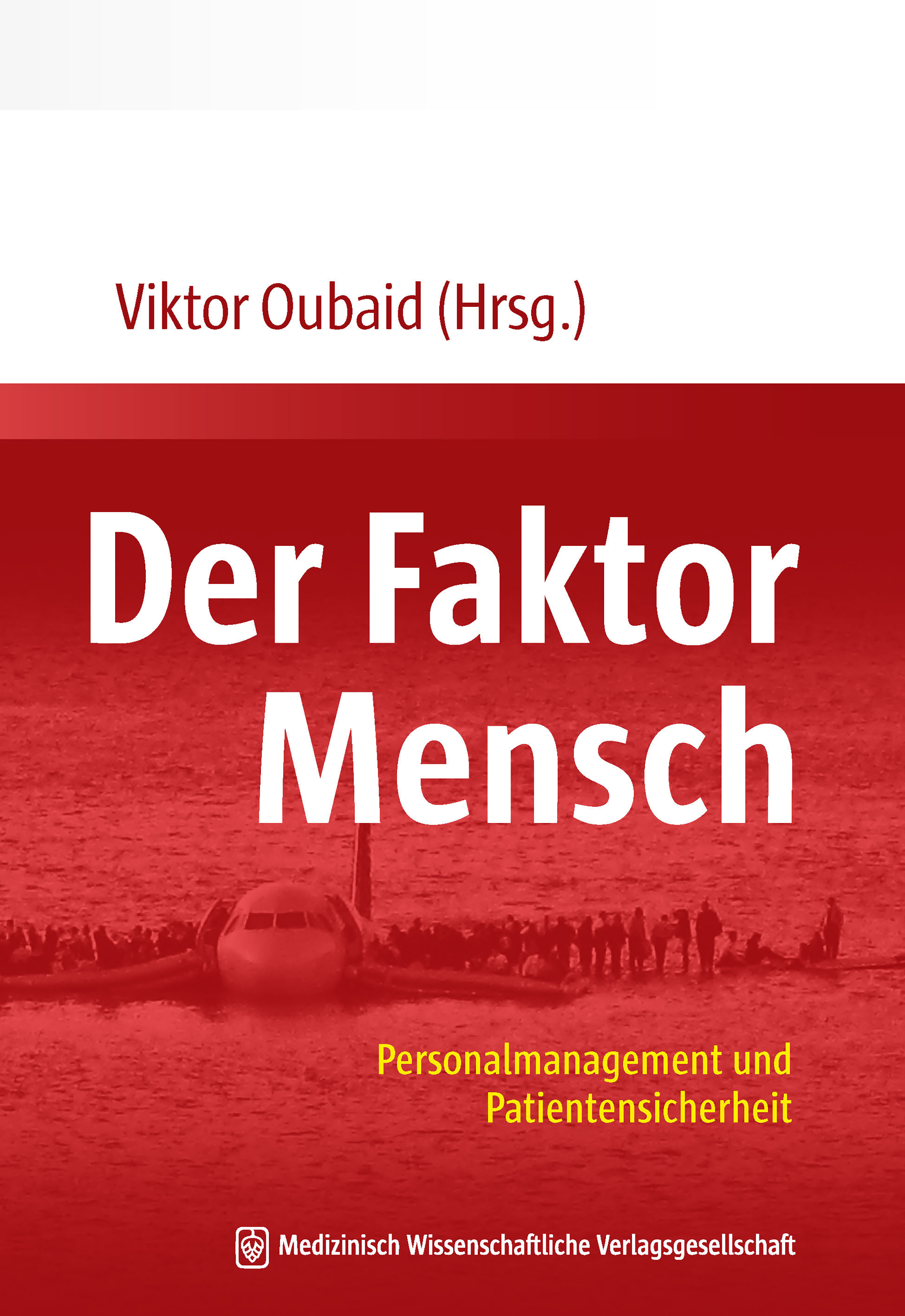 Der Faktor Mensch -  - E-Book