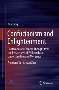 Confucianism and Enlightenment - Yun Ding - E-Book