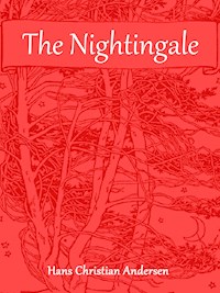 The Nightingale - Hans Christian Andersen - E-Book