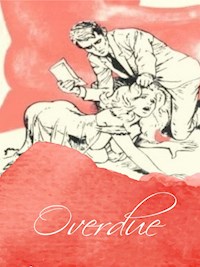 Overdue - George Willson - E-Book