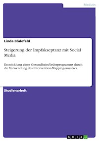 Steigerung der Impfakzeptanz mit Social Media - Linda Bödefeld - E-Book