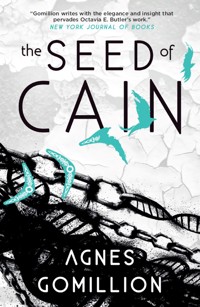 The Seed of Cain - Agnes Gomillion - E-Book