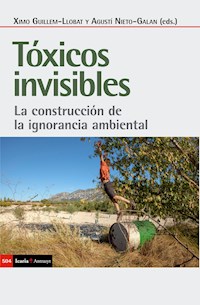 Tóxicos invisibles - Ximo Guillem-Llobat - E-Book
