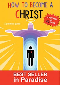 How to become a christ - Toi Tout - E-Book