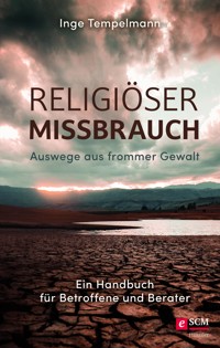 Religiöser Missbrauch - Inge Tempelmann - E-Book