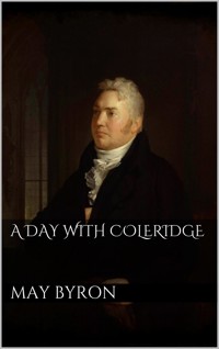 A Day with Coleridge - May Byron - E-Book