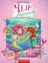 Meja Meergrün (Bd. 2 für Leseanfänger) - Erik Ole Lindström - E-Book