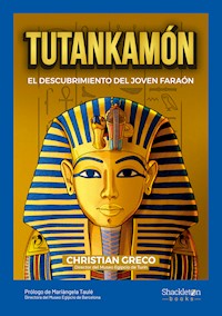 Tutankamón - Christian Greco - E-Book