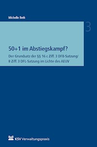 50+1 im Abstiegskampf? - Michelle Beth - E-Book