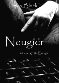 Neugier - Lewis Black - kostenlos E-Book