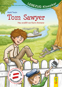 LESEZUG/Klassiker: Tom Sawyer - Karin Ammerer - E-Book