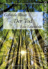 Der Tod - Gabriele Illmer - E-Book