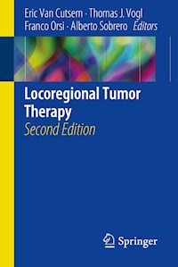 Locoregional Tumor Therapy -  - E-Book