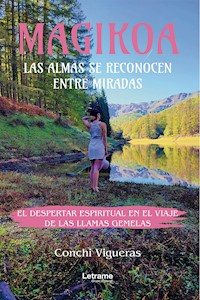 Magikoa - Conchi Vigueras - E-Book