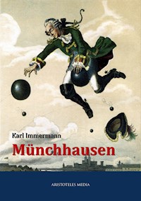 Münchhausen - Karl Immermann - E-Book