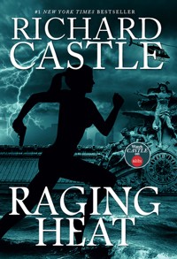 Raging Heat (Castle) - Richard Castle - E-Book