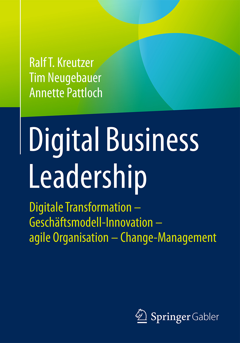 Digital Business Leadership - Ralf T Kreutzer - E-Book