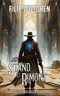 Last Stand at Rimont - Filip Wiltgren - E-Book