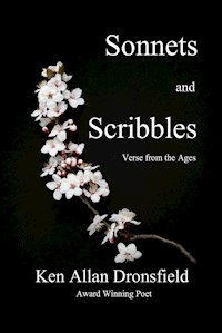 Sonnets and Scribbles - Ken Allan Dronsfield - E-Book