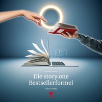 Die story.one Bestsellerformel - Hannes Steiner - E-Book + Hörbuch
