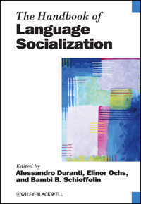 The Handbook of Language Socialization -  - E-Book