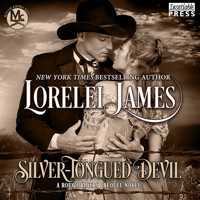 Silver - Tongued Devil - A Rough Riders Prequel Novel - Rough Riders (Unabridged) - Lorelei James - Hörbuch