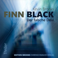 Finn Black - Kevin Brooks - Hörbuch