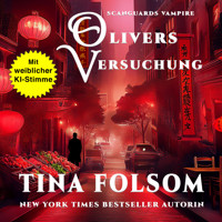 Olivers Versuchung - Tina Folsom - Hörbuch