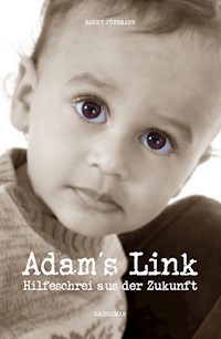 Adam's Link - Barry Jünemann - E-Book