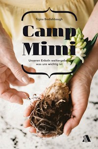 Camp Mimi - Signa Bodishbaugh - E-Book